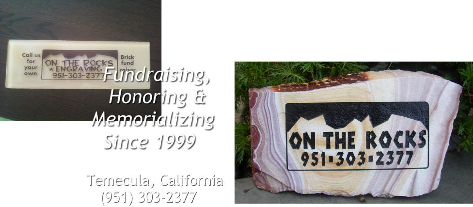 ENGRAVED BRICK FUNDRAISERS by On the Rocks Engraving